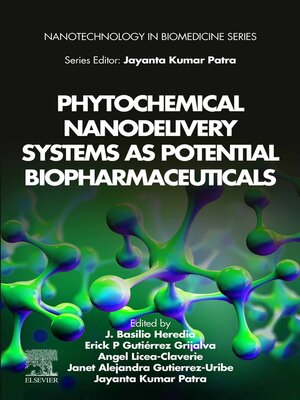 cover image of Phytochemical Nanodelivery Systems as Potential Biopharmaceuticals
